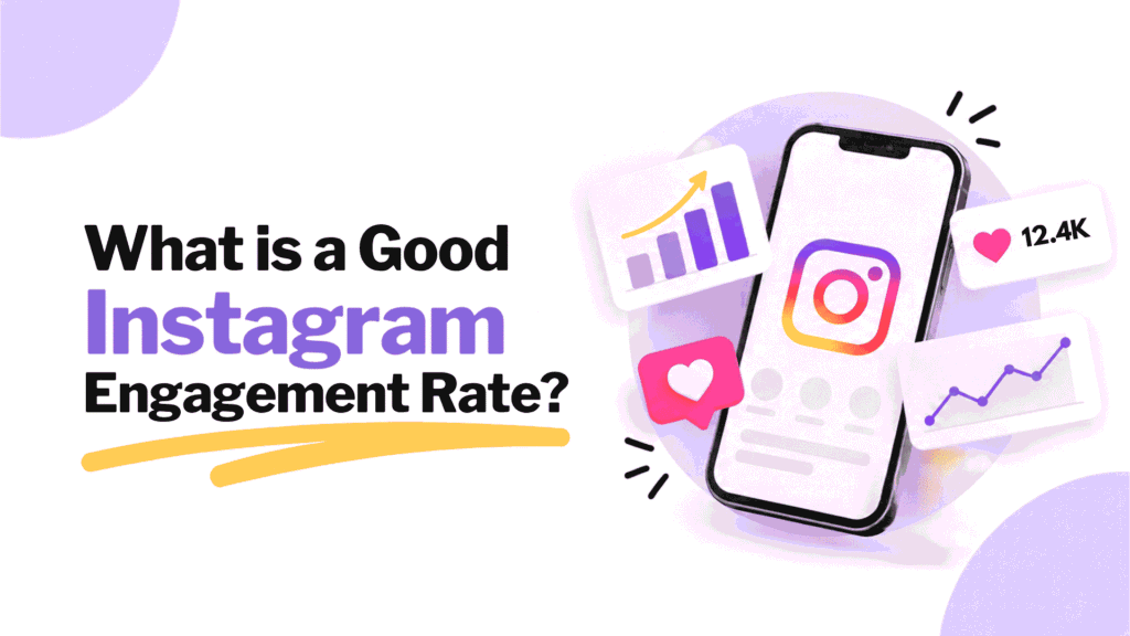 what is a good instagram engagement rate