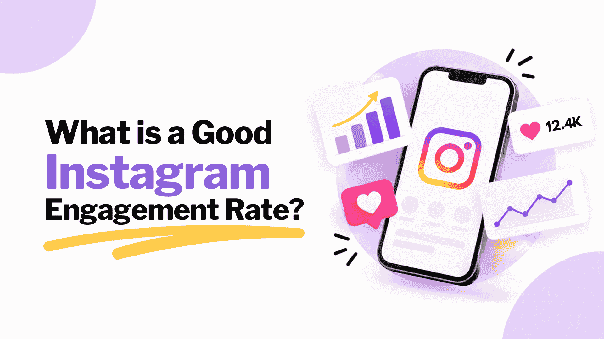 What is Good Instagram Engagement Rate? (2026 Benchmarks)